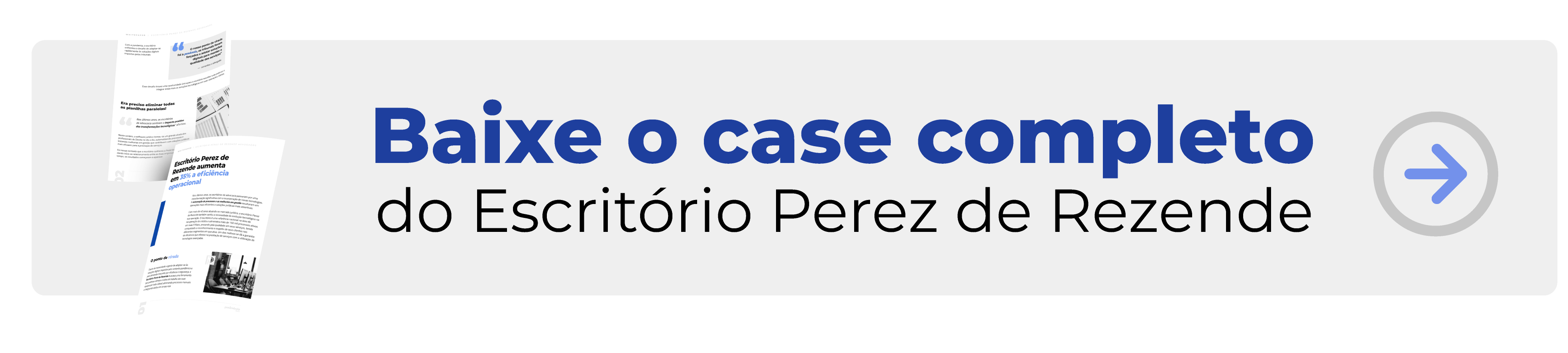 Banner para baixar o case do escritório Perez de Rezende com a utilização do software jurídico CPJ-3C