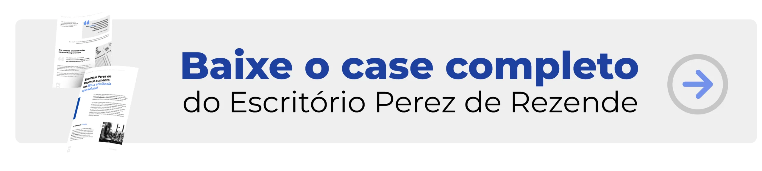 Banner para baixar o case do escritório Perez de Rezende com a utilização do melhor software jurídico CPJ-3C