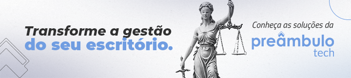 Fique por dentro das mudanças na contagem de prazos e conheça as soluções da Preâmbulo Tech.