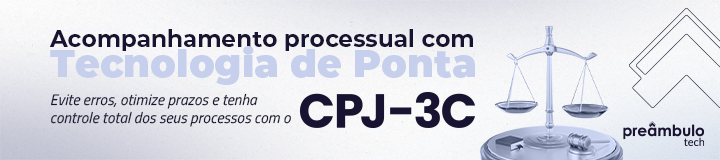Evite erros, otimize prazos e tenha controle total dos seus processos com o CPJ-3C.