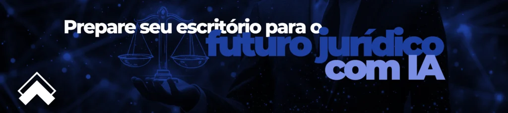 Banner com a frase “Prepare seu escritório para o futuro jurídico com IA” e ícone da balança da justiça em fundo digital